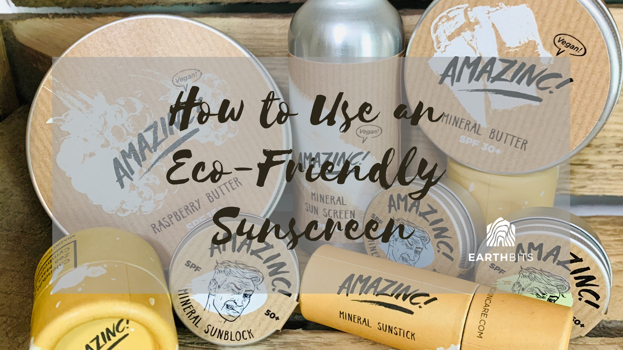 how to use an eco friendly sunscreen