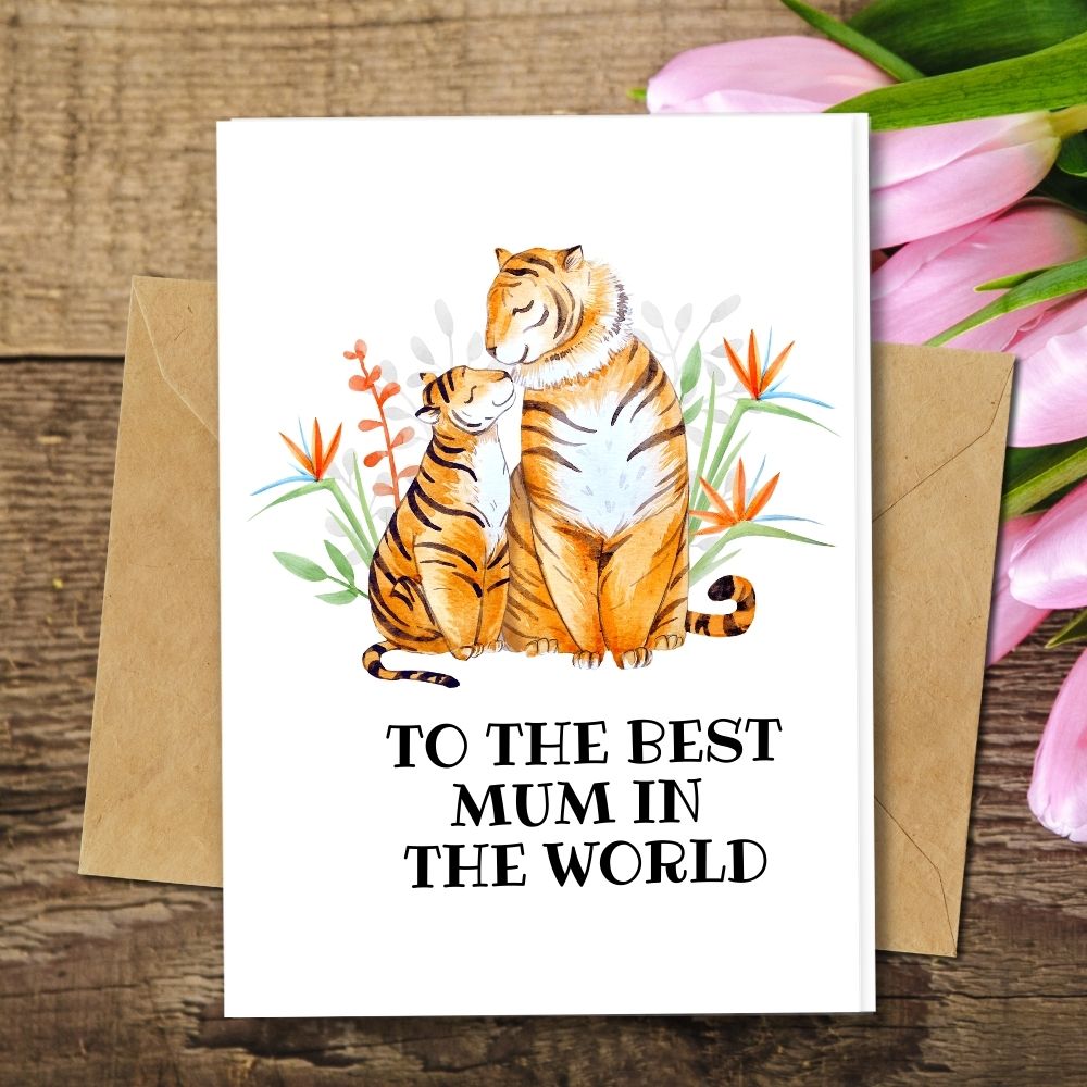 handmade mother&#39;s day cards a cute tiger design to greet the best mum in the world