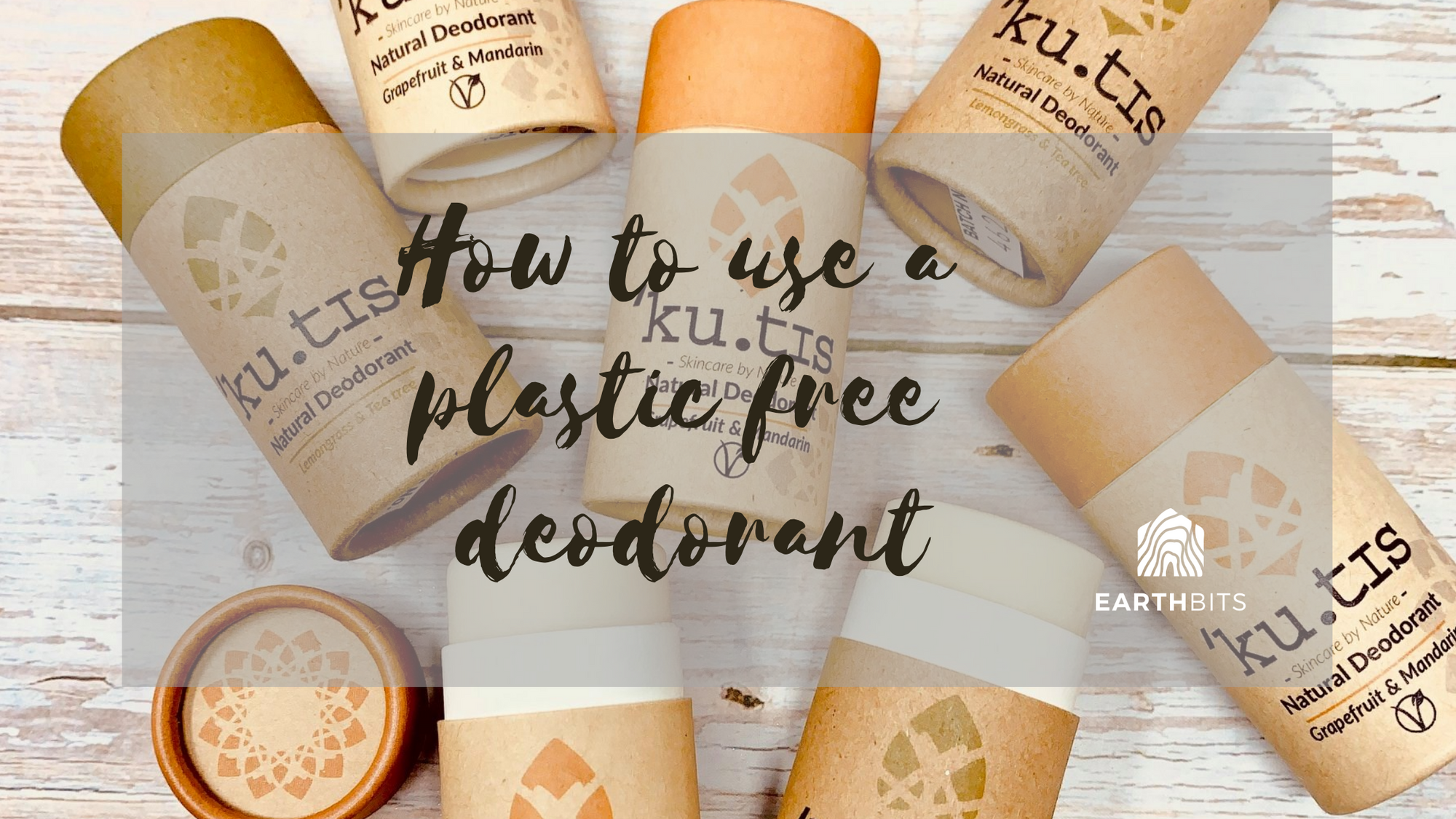 how to use a plastic free deodorant 
