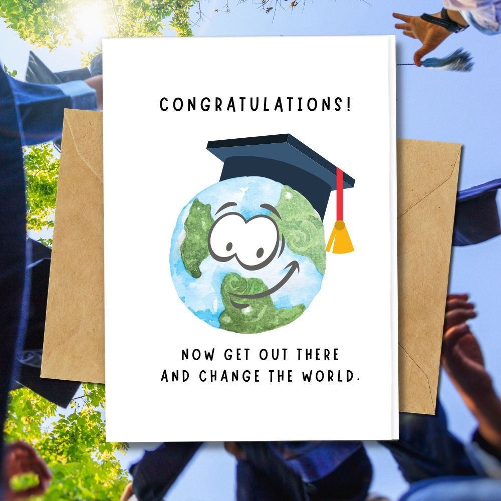 Handmade Eco friendly graduation card with a funny quote