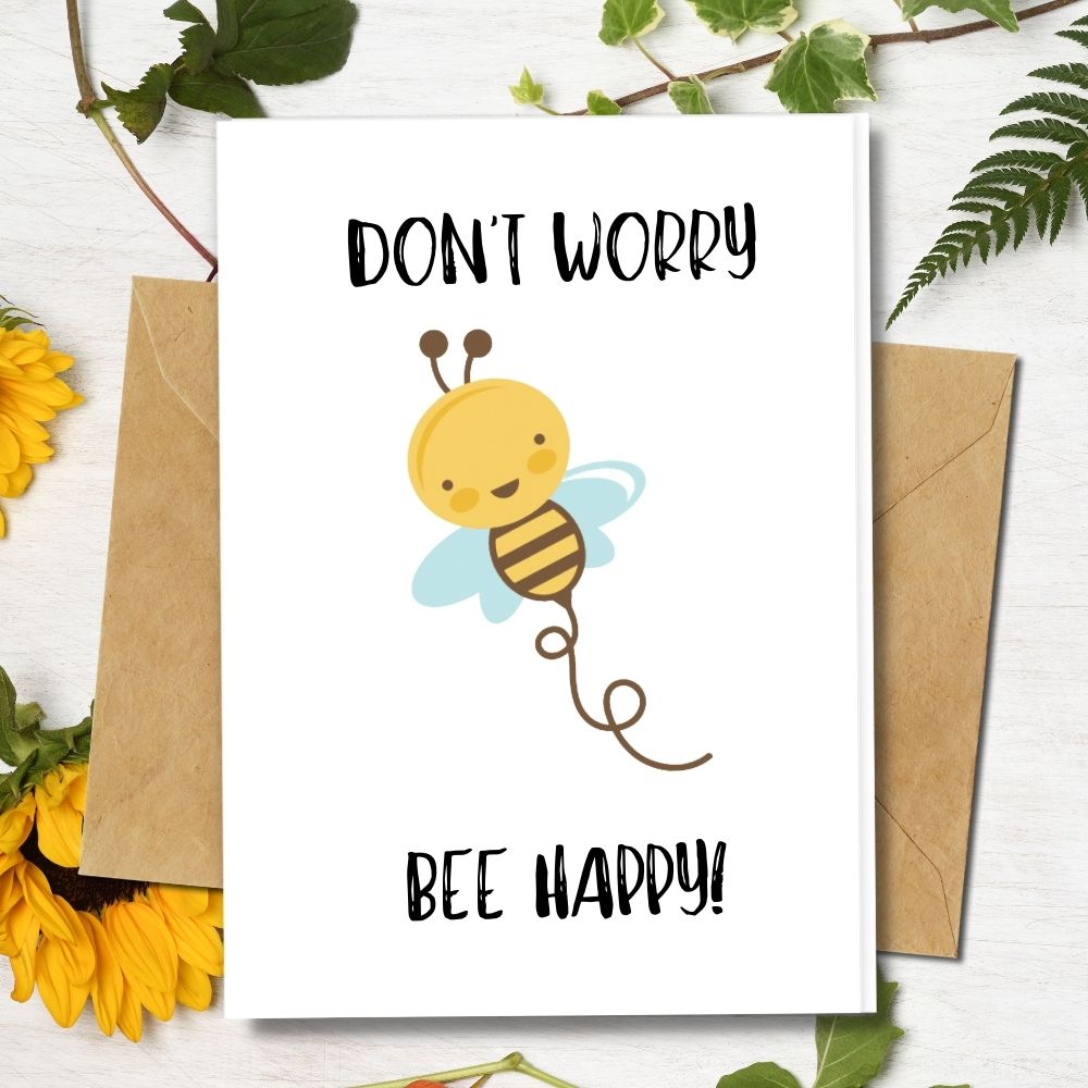 eco friendly cards, handmade greeting cards, don't worry bee happy design cards